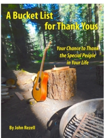 Bucket List for Thank Yous: Your Chance to Thank the Special People in Your Life