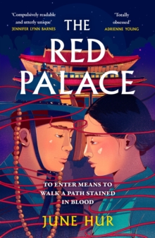 Red Palace : From the New York Times bestselling author of A Crane Among Wolves - an atmospheric historical romance perfect for fans of K-dramas