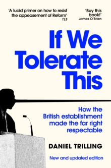 If We Tolerate This : The rise of the far right  and what we can do to stop it