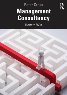 Management Consultancy : How to Win