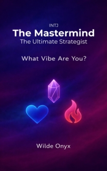 Mastermind - The Ultimate Strategist : What Vibe Are You?, #3
