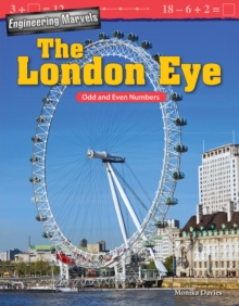 Engineering Marvels : The London Eye: Odd and Even Numbers Read-along ebook