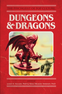 The Psychgeist of Pop Culture : Dungeons & Dragons