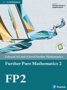 A Pearson Edexcel AS and A level Further Mathematics Further Pure Mathematics 2 Textbook + e-book