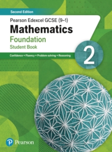 Pearson Edexcel Gcse 9 1 Mathematics Foundation Student Book 2 Second Edition Katherine Pate Hive Co Uk