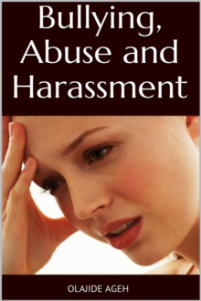 Bullying, Abuse and Harassment