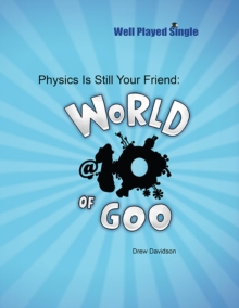 Physics Is Still Your Friend : World of Goo @ 10