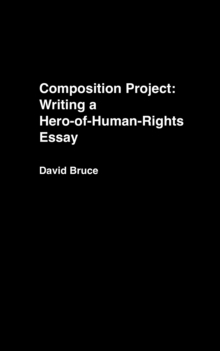 Composition Project: Writing a Hero-of-Human-Rights Essay : Teaching, #3