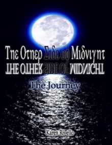 The Other Side of Midnight - The Journey