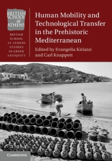 Cambridge University Press Human Mobility & Technological Transfer in the Prehistoric in White