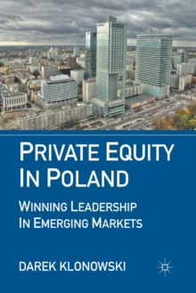 Private Equity in Poland : Winning Leadership in Emerging Markets
