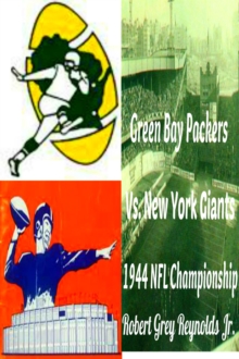 Green Bay Packers vs. New York Giants 1944 NFL Championship
