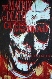 Matrix Of Death II: Guffs Of The Dead