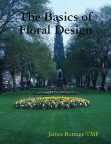 The Basics of Floral Design