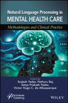Natural Language Processing in Mental Health Care : Methodologies and Clinical Practice