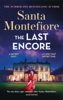 The Last Encore : The breathtaking and unforgettable new novel from the number one bestselling author!