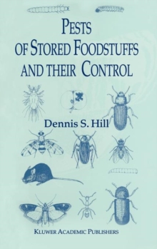 Pests of Stored Foodstuffs and Their Control