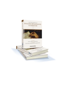 The Encyclopedia of English Renaissance Literature, 3 Volume Set