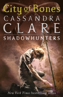 Download The Mortal Instruments 1 City Of Bones Cassandra Clare 9781406362169 Hive Co Uk