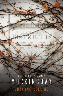 Mockingjay Suzanne Collins 9781407188928 Hive Co Uk