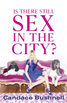 Is There Still Sex in the City? : And Just Like That... 25 Years of Sex and the City
