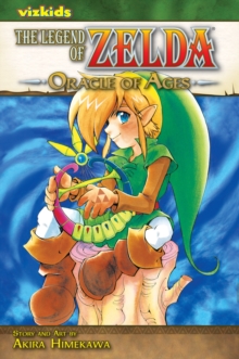 The Legend of Zelda, Vol. 5 : Oracle of Ages Volume 5