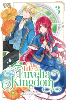 The Tale of Luvelia Kingdom, Volume 3