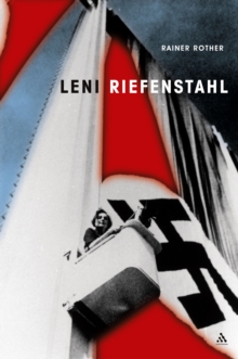 Leni Riefenstahl : The Seduction of Genius