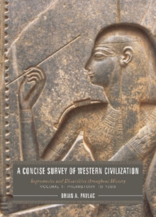 A Concise Survey Of Western Civilization Supremacies And