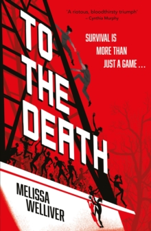 To the Death : perfect for Halloween. There can be only one winner in this zombie-filled dystopian thriller, for fans of Sunrise on the Reaping and The Last of Us
