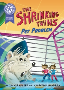 Reading Champion: Graphics: The Shrinking Twins: Pet Problem : Book band Purple 8