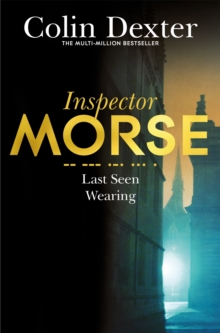 Three classic full-cast dramatisations Inspector Morse Classic BBC Radio Drama Collection BBC Radio Drama Collection 