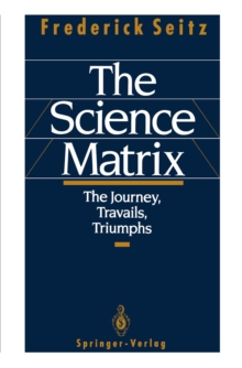 Science Matrix : The Journey, Travails, Triumphs
