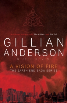 A Vision Of Fire Book 1 Of The Earthend Saga - 