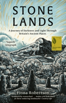 Stone Lands : A Telegraph and Waterstones Best Book of 2025; Shortlisted for the Wainwright Prize 2026