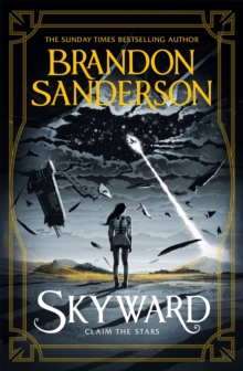 Skyward The First Skyward Novel Brandon Sanderson Hive Co Uk