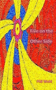 Five on the Other Side : High School, #5