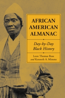 African American Almanac : Day-by-Day Black History