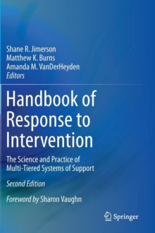 Handbook of Response to Intervention : The Science and Practice of Multi-Tiered Systems of Support
