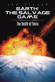 Earth: the Salvage Game : The Death of Thera