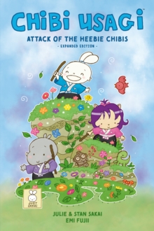 Stan Sakai Chibi Usagi: Attack of the Heebie Chibis-Expanded Edition