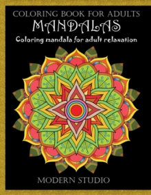 Download Mandalas Coloring Book For Adult Modern Studio 9781513676456 Hive Co Uk