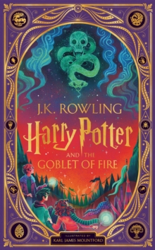 Harry Potter and the Goblet of Fire : A sumptuously illustrated gift book with magical interactive surprises