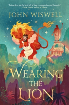 Wearing The Lion : The Story of Hercules as You've Never Read It Before, Shortlisted For The Nebula's Best Novel Award!