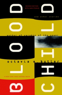 octavia butler bloodchild and other stories