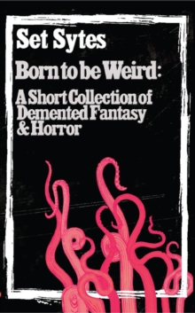 Born to Be Weird