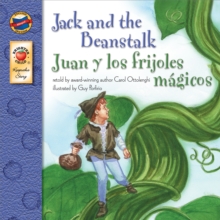 Jack and the Beanstalk, Grades PK - 3 : Juan y los frijoles magicos
