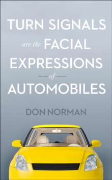 Turn Signals Are the Facial Expressions of Automobiles