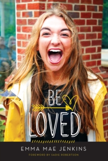 Be Loved