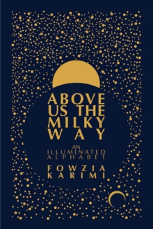 Above Us the Milky Way